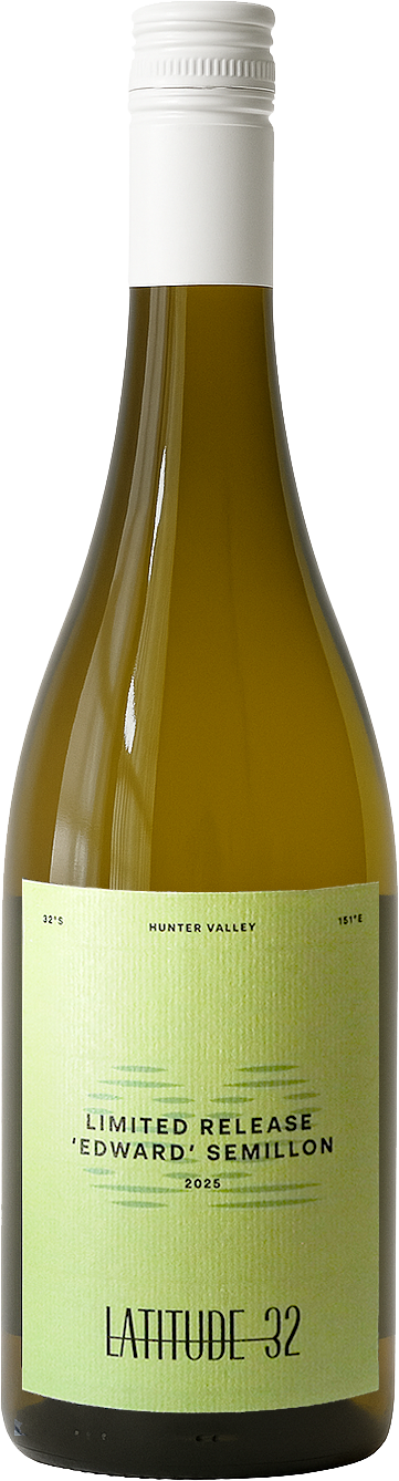 Latitude 32 Limited Release Edward Semillon  2025 Hunter Valley bottle